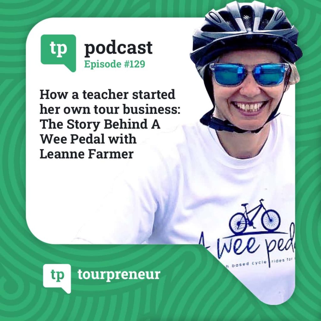 How a teacher started her own bike tour business – The Story Behind A Wee Pedal with Leanne Farmer